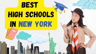 Top 10 High Schools in New York  Overview of Best High Schools in NY [upl. by Howarth]