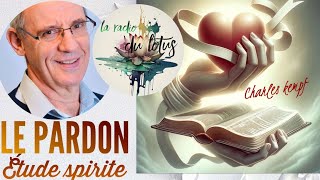 LE PARDON  ETUDE SPIRITE Charles Kempf [upl. by Niatsirhc]