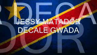 Jessy MatadorDecale Gwada [upl. by Novej]