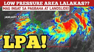 LOW PRESSURE AREA UPDATE TODAY JANUARY 312024 WEATHER UPDATE TODAY PAGASA [upl. by Klecka]