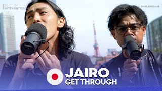 JAIRO 🇯🇵  Get Through  GBB23  Live Session [upl. by Lananna648]