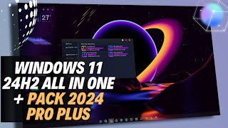 Windows 11 24h2 All in One  Pack 2024 Pro Plus  Alto Desempenho E Otimizado ✅ [upl. by Nelyk]