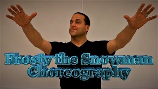 Frosty the Snowman Concert Choreography [upl. by Ibmat]