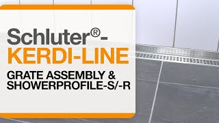 Schluter®KERDILINE Grate Assembly amp SHOWERPROFILESR System Profiles [upl. by Hollenbeck]