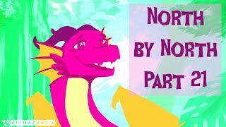 🌎 North by North 🌎  Part 21  Seven Tribes Wings of Fire MAP Outro [upl. by Valley]