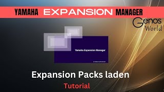 YEM Yamaha Expansion Manager Tutorial Packs Laden [upl. by Naenej]