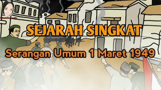 SEJARAH SINGKAT SERANGAN UMUM 1 MARET 1949 [upl. by Ramedlaw]