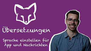 Übersetzungen in SchoolFox für Eltern und Schülerinnen [upl. by Ardnac702]