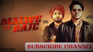 Jass Bajwa  Malwe De Raje  Latest Punjabi Song Shree Brar  New Punjabi Song 2024 [upl. by Nichani]