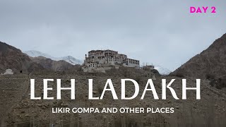 Leh Ladakh  Day 2  Visit to Hall of Fame Magnetic Hill ZanskarIndus river sangam amp Likir Gompa [upl. by Gothurd]