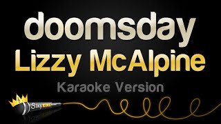 Lizzy McAlpine  doomsday Karaoke Version [upl. by Aerahs]