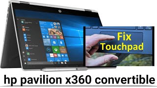 hp pavilion x360 convertible laptop touchpad not working windows 10  touchpad not working hp [upl. by Borchert307]