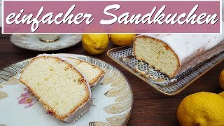 einfacher Sandkuchen [upl. by Creighton]