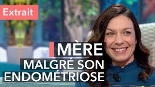 Endométriose  elle devient maman contre toute attente [upl. by Llemij]