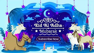 Eid Ul Adha 2024 Animation Video [upl. by Nahn96]