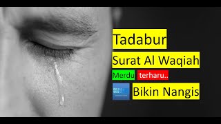 Surah Al Waqiah Merdu Sedih Banget  Zain Abu Kautsar [upl. by Carlotta44]