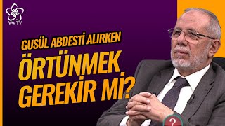 Gusül Abdesti Alırken Örtünmek Gerekir mi  Dr Hüseyin Kayapınar Vav TV [upl. by Fae3]