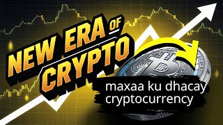 MAXAA KU DHACAY CRYPTOCURRENCY WHATS NEXT FOR CRYPTOCURRENCY IN 2024 [upl. by Ardnazxela]