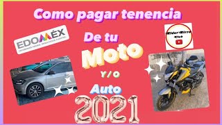 COMO PAGAR TENENCIA DE MOTO O CARRO 2021 ESTADO DE MEXICO😱😱😱🤩🔥OBTENER FORMATO DE PAGO SUPER FACIL😱😱🤩 [upl. by Marci205]