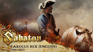 SABATON  Carolus Rex  English Official Lyric Video [upl. by Anastasia695]