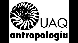 Licenciatura en Antropología UAQ [upl. by Auqinihs]