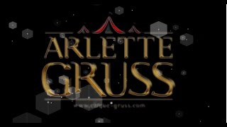 Cirque ARLETTE GRUSS [upl. by Nivi]