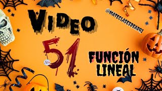 Función lineal Video 51 [upl. by Hurty]