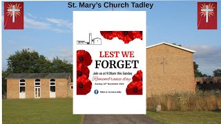 A Service of Remembrance on 10th November 2024 From St Marys Church Tadley Starting at 0930 [upl. by Hoeg]