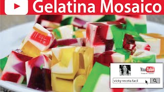 GELATINA DE MOSAICO  Vicky Receta Fácil [upl. by Kcirtap428]