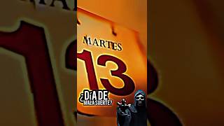 EL Martes 13¿EL DIA DE LA MALA SUERTE MITOS Y LEYENDAS miedo paranormal shorts [upl. by Aihcela514]