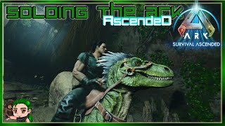 This Game just Went to 11  Soloing the Ark Ascended EP3 [upl. by Eednyl2]