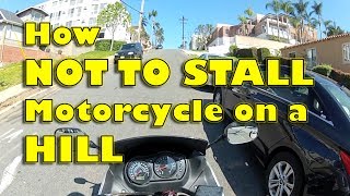 How to NOT STALL Motorcycle on a Hill [upl. by Ardnosak]