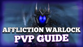 Top 5 Affliction Warlock PvP Guide The War Within Detailed [upl. by Orsini]