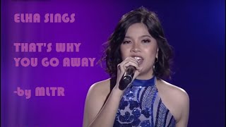 ELHA NYMPHA SINGS THATS WHY YOU GO by MLTR [upl. by Nnayhs]