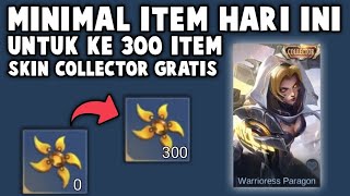 PENJELASAN MINIMAL ITEM HARI INI UNTUK DAPETIN 300 ITEM SKIN COLLECTOR GRATIS  CARA CEPAT QUEST [upl. by Habeh]