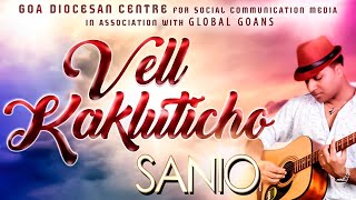 VELL KAKLUTICHO’ by sANIO FERNANDES Creations for GOA DIOCESAN CENTRE SOCIAL MEDIA COMMUNICATIONS [upl. by Jeggar787]