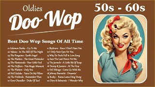 Doo Wop Oldies 🌹 Best 50s and 60s Music Hits Collection 🌹 Best Doo Wop Songs Of All Time [upl. by Aisatsanna710]