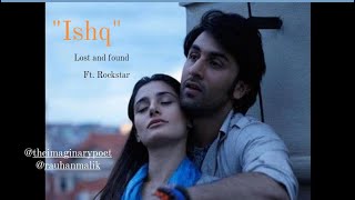 Ishq From quotLostFound ft rockstar  ranbir kapoor  nargis fakhri  faheem  rauhan [upl. by Lledrev]