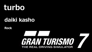 【GT7】【BGM】turbo [upl. by Onitnatsnoc]