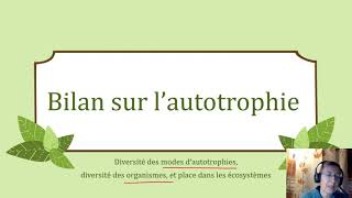 O57 Bilan sur lautotrophie [upl. by Ayenat]