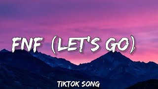 FNF Lets Go  Hitkidd amp Glorilla Lyrics [upl. by Hallette639]