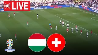 🔴LIVE Hungary vs Switzerland  UEFA Euro Cup 2024  Full Match Streaming [upl. by Tabbi154]