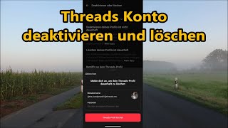 Threads Account löschen oder deaktivieren  So geht´s Tutorial Threads [upl. by Sirac]