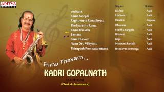 Enna Thavam KADRI GOPALNATH SAXOPHONE  Classical Instrumental [upl. by Ecnaret]