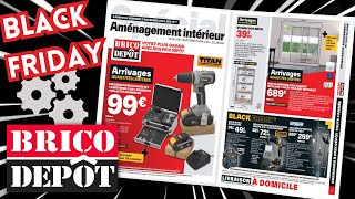 Catalogue BRICO DÉPÔT du 17 novembre au 7 décembre 2023 💥 Arrivage BRICOLAGE 🛠 BLACK FRIDAY 🖤 NOËL 🎁 [upl. by Frants]