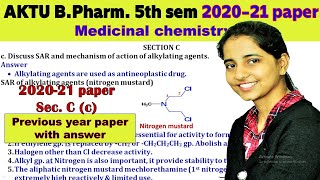 AKTU Previous Year Paper 2020  SAR and mechanism of action of alkylating agents  BPharm 5 sem [upl. by Limbert]