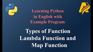 Python Series  Types of Function  Lambda and Map Functions [upl. by Wennerholn537]