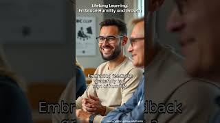 Lifelong Learning Embrace Humility and Growth [upl. by Gherardi]