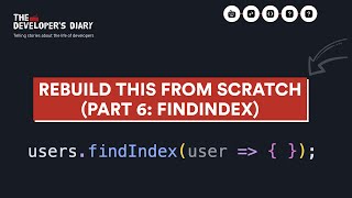 Learn How to Learn Rebuilding the findIndex function from scratch and improve your craft [upl. by Christianna]