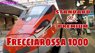 FRECCIAROSSA 1000 da Firenze a Roma in STANDARD  ritorno in PREMIUM [upl. by Junji]